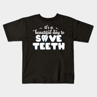 Save Teeth - Dentist Dental Assistant Gift Tooth design Kids T-Shirt